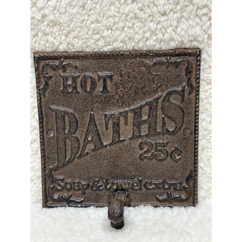 Cast Iron Wall Hook Brown Hot Baths 25 Cents Vintage Style Plaque